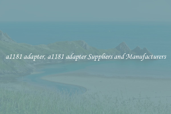 a1181 adapter, a1181 adapter Suppliers and Manufacturers