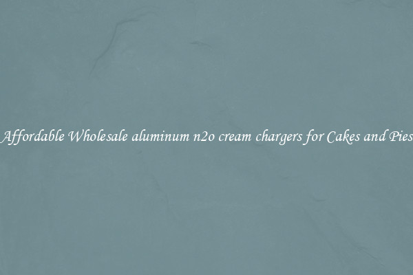 Affordable Wholesale aluminum n2o cream chargers for Cakes and Pies